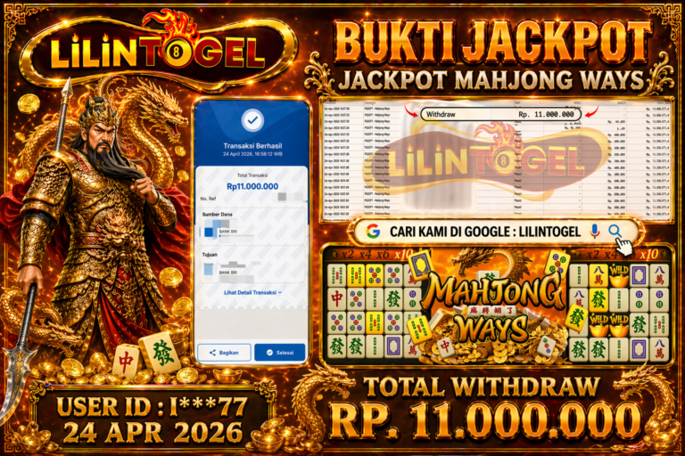 BUKTI WITHDRAW LILINTOGEL KEMENANGAN JACKPOT DI MAHJONG WAYS 24 APRIL 2026