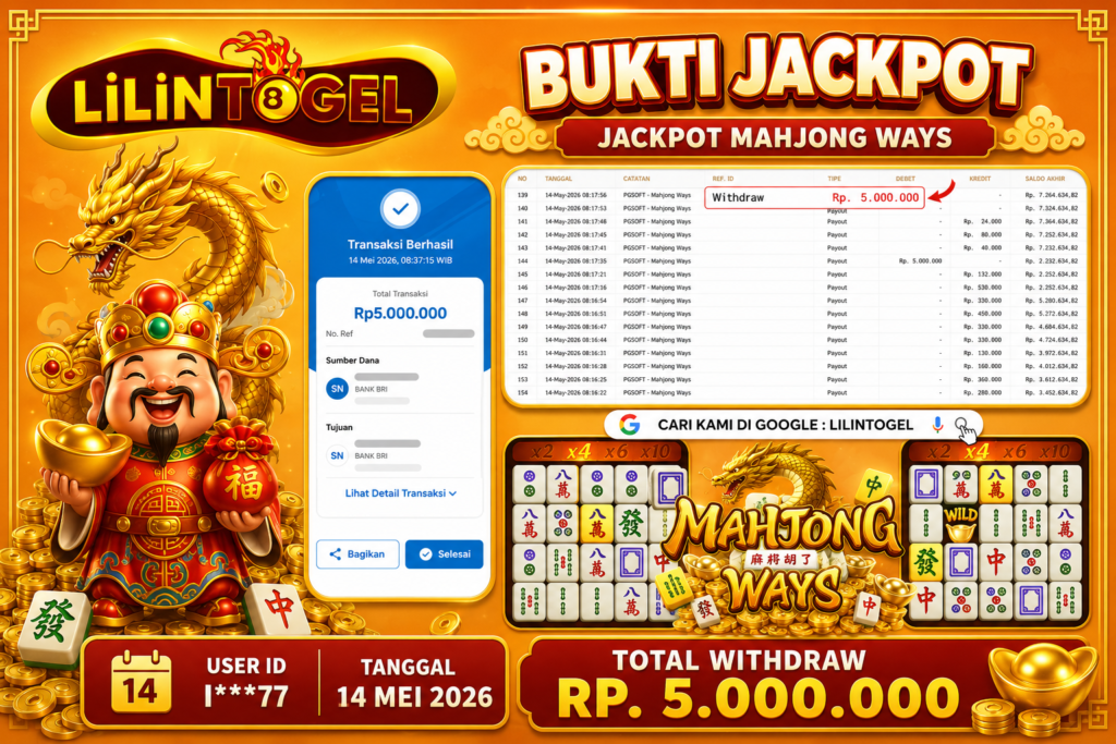 BUKTI WITHDRAW LILINTOGEL KEMENANGAN JACKPOT DI MAHJONG WAYS 14 Mei 2026