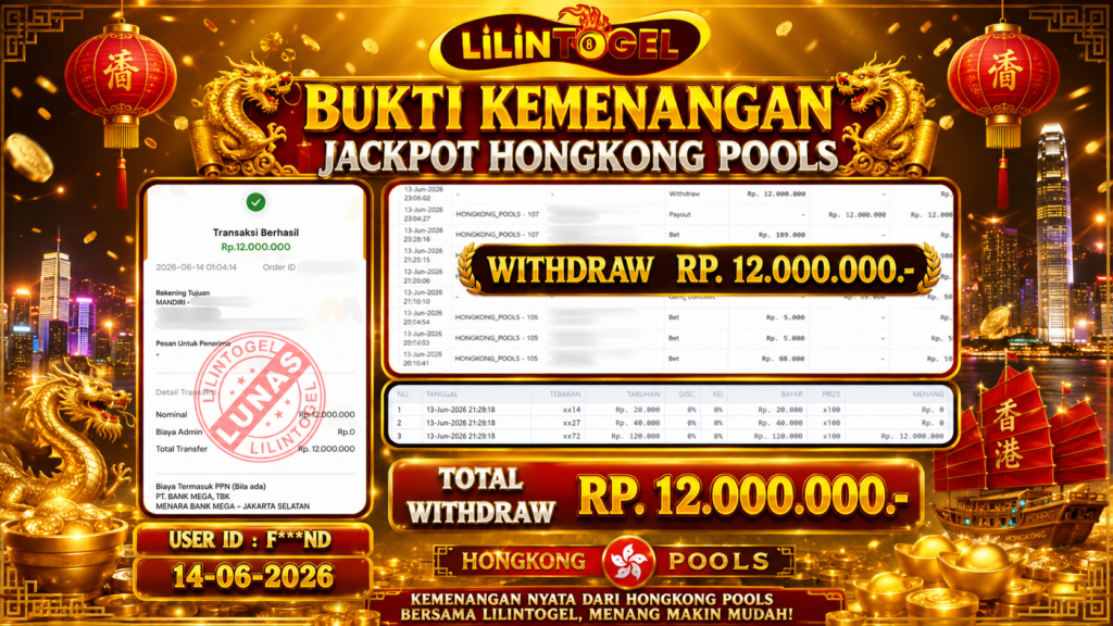 BUKTI WITHDRAW LILINTOGEL KEMENANGAN JACKPOT DI HONGKONG POOLS 14 June 2026