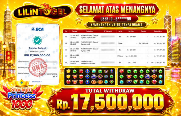BUKTI WITHDRAW LILINTOGEL KEMENANGAN JACKPOT DI STARLIGHT PRINCESS 1000 22 June 2026