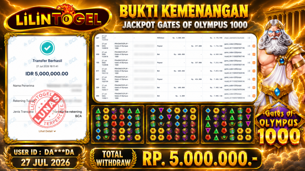BUKTI WITHDRAW LILINTOGEL KEMENANGAN JACKPOT DI GATE OF OLYMPUS1000 27 Juli 2026