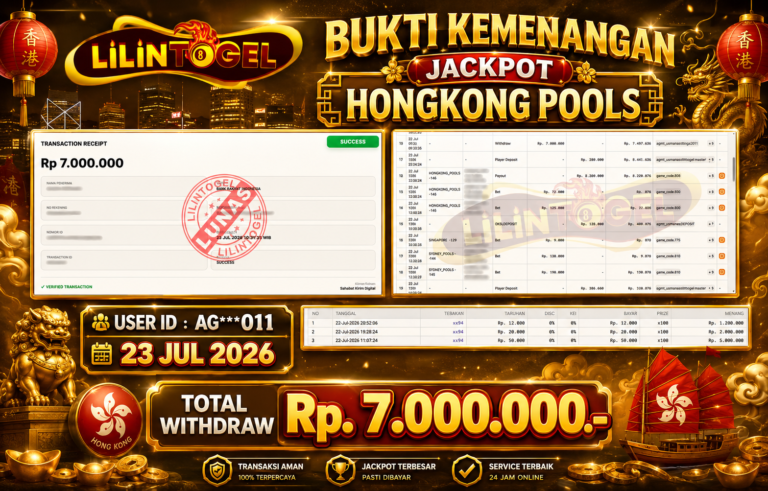 BUKTI WITHDRAW LILINTOGEL KEMENANGAN JACKPOT DI TOGEL HONGKONG POOLS 23 JULI 2026