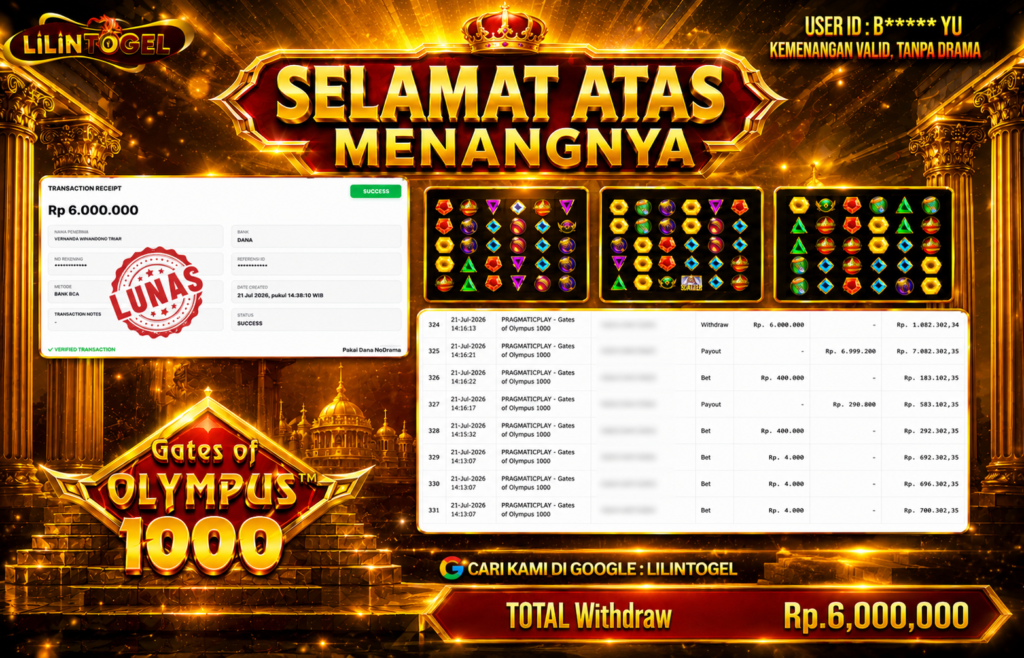 BUKTI WITHDRAW LILINTOGEL KEMENANGAN JACKPOT DI GATE OF OLYMPUS1000 21 Juli 2026