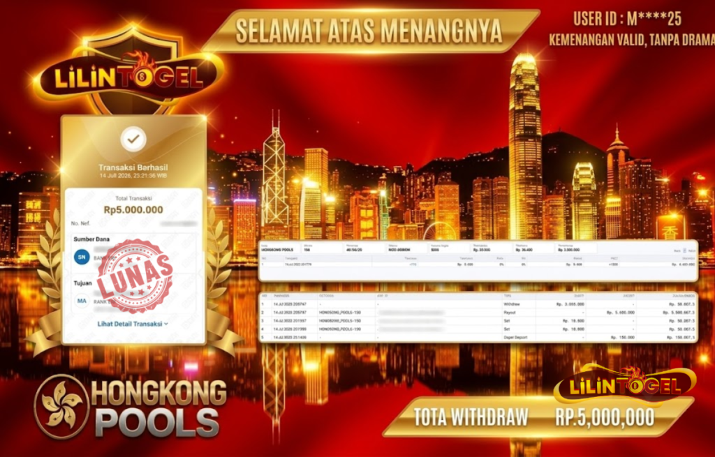 BUKTI WITHDRAW LILINTOGEL KEMENANGAN JACKPOT DI TOGEL HONGKONG POOLS 14 JULI 2026