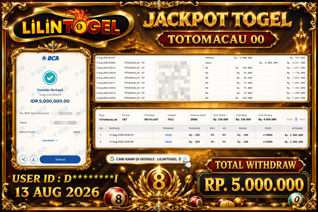 BUKTI WITHDRAW LILINTOGEL KEMENANGAN JACKPOT DI TOTOMACAU 00 13 Aug 2026