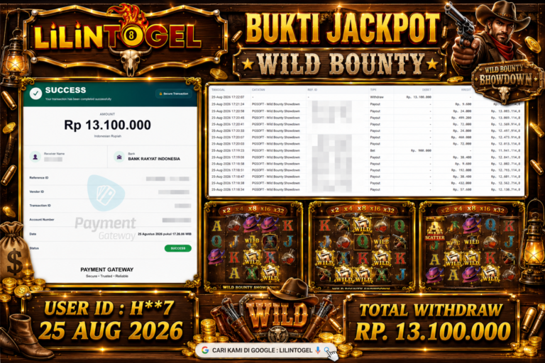 BUKTI WITHDRAW LILINTOGEL KEMENANGAN JACKPOT DI WILD BOUNTY 25 Aug 2026