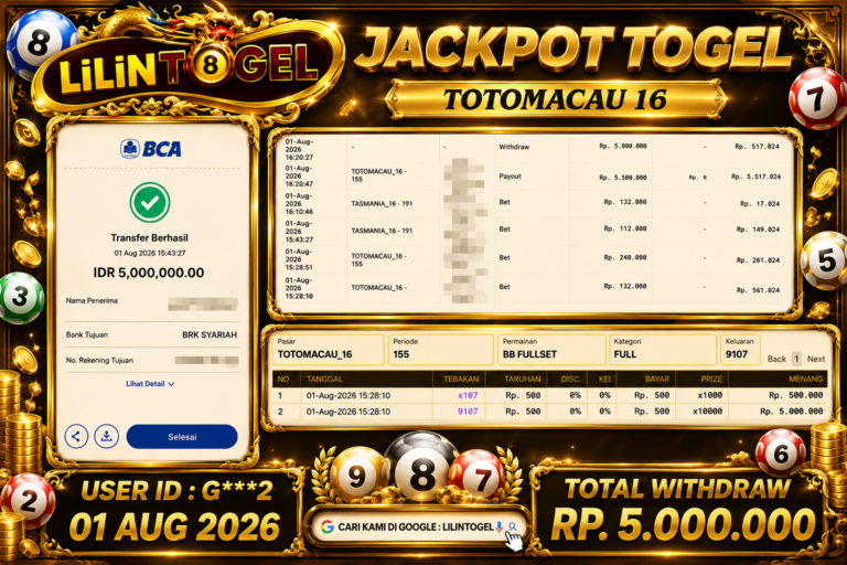 BUKTI WITHDRAW LILINTOGEL KEMENANGAN JACKPOT DI TOTOMACAU 16 01 Aug 2026