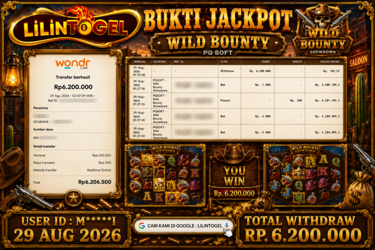 BUKTI WITHDRAW LILINTOGEL KEMENANGAN JACKPOT DI WILD BOUNTY 29 Aug 2026