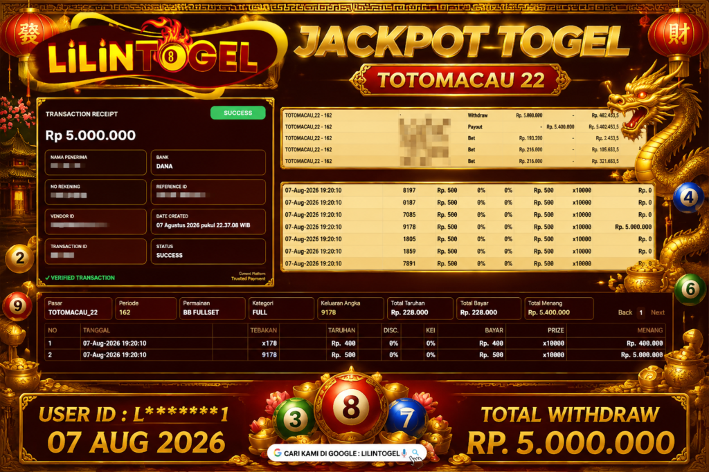 BUKTI WITHDRAW LILINTOGEL KEMENANGAN JACKPOT DI TOTOMACAU 22 07 Aug 2026