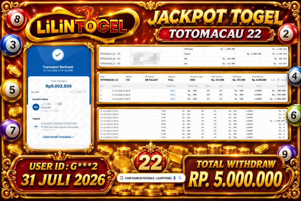 BUKTI WITHDRAW LILINTOGEL KEMENANGAN JACKPOT DI TOTOMACAU 22 31 Juli 2026