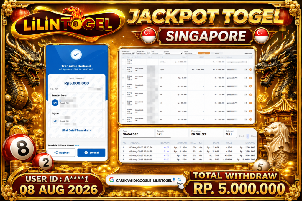 BUKTI WITHDRAW LILINTOGEL KEMENANGAN JACKPOT DI SINGAPORE 08 Aug 2026